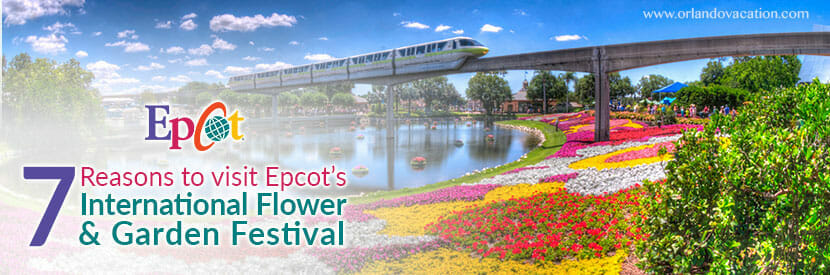 7 Reasons to visit Epcot’s International Flower & Garden Festival in 2018