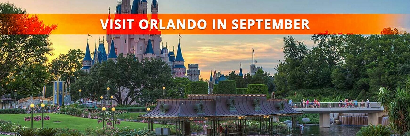 Visit Orlando in September - Orlando vacation